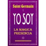 Portada de YO SOY LA MAGICA PRESENCIA