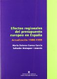Portada de EFECTOS REGIONALES DEL PRESUPUESTO EUROPEO EN ESPAÑA: ACTUALIZACION 1986-1999