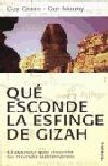 Portada de QUE ESCONDE LA ESFINGE DE GIZAH