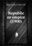 Portada de REPUBLIC OR EMPIRE (1900)