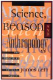 Portada de SCIENCE, REASON AND ANTHROPOLOGY: A GUIDE TO CRITICAL THINKING