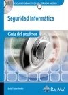 Portada de GUÍA DIDÁCTICA. SEGURIDAD INFORMÁTICA R. D. 1691/2007