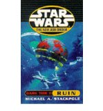 DARK TIDE II: RUIN (STAR WARS: THE NEW JEDI ORDER)