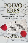 Portada de POLVO ERES: PERIPECIAS Y EXTRAVAGANCIAS DE ALGUNOS CADAVERES INQUIETOS