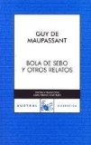 Portada de BOLA DE SEBO Y OTROS RELATOS
