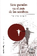 Portada de SIETE PARADAS EN EL PAIS DE LAS SOMBRAS
