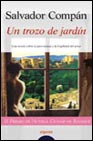Portada de UN TROZO DE JARDIN: PREMIO DE NOVELA CIUDAD DE BADAJOZ 1999