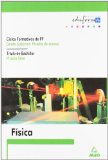 Portada de FISICA PARA EL ACCESO A CICLOS FORMATIVOS DE GRADO SUPERIOR: PRUEBA LIBRE PARA LA OBTENCION DEL TITULO DE BACHILLER