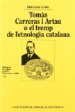 Portada de TOMÀS CARRERAS I ARTAU O EL TREMP DE L'ETNOLOGIA CATALANA (BIB.VALERI SERRA BOLDU)