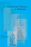 Portada de CONFUCIAN CULTURES OF AUTHORITY (SUNY SERIES IN ASIAN STUDIES DEVELOPMENT)