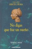 Portada de NO DIGAS QUE FUE UN SUEÑO
