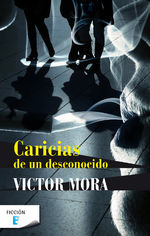 Portada de CARICIAS DE UN DESCONOCIDO