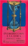 Portada de INTRODUCCION A LA ETICA: LAS EXPERIENCIAS ETICAS FUNDAMENTALES (BREVIARIOS DEL FONDO DE CULTURA ECONOMICA)