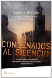 Portada de CONDENADOS AL SILENCIO: UN NUEVO CASO DEL INSPECTOR FALCON EN SEVILLA