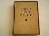 Portada de IDEEN UND MÄCHTE. DER AUFSTIEG DES ABENDLANDES SEIT DEM UNTERGANG DER ANTIKEN WELT.
