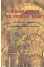 Portada de LOS JUEGOS OLÍMPICOS EN LA HISTORIA DEL DEPORTE