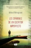 LOS CRIMENES DE UN ESCRITOR IMPERFECTO
