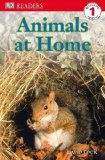 Portada de DK READERS: ANIMALS AT HOME BY LOCK, DAVID (2007) PAPERBACK