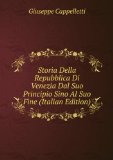 Portada de STORIA DELLA REPUBBLICA DI VENEZIA DAL SUO PRINCIPIO SINO AL SUO FINE (ITALIAN EDITION)