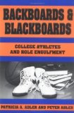 Portada de BACKBOARDS AND BLACKBOARDS UNKNOWN EDITION BY ADLER, PATRICIA A. (1991)
