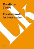 Portada de EL CABALLERO DE LAS BOTAS AZULES