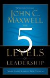 Portada de [(THE 5 LEVELS OF LEADERSHIP: PROVEN STEPS TO MAXIMIZE YOUR POTENTIAL )] [AUTHOR: JOHN C. MAXWELL] [SEP-2013]