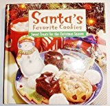 Portada de SANTA'S FAVORITE COOKIES: SWEET TREATS FOR THE CHRISTMAS SEASON BY LTD. PUBLICATIONS INTERNATIONAL (2000) HARDCOVER