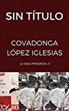 Portada de SIN TÍTULO: LA SAGA PROGRESO, II