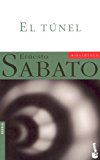 Portada de EL TUNEL / THE TUNNEL (SPANISH EDITION) BY ERNESTO SABATO (2003-07-01)