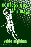Portada de CONFESSIONS OF A MASK BY MISHIMA, YUKIO (2007) PAPERBACK
