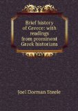 Portada de BRIEF HISTORY OF GREECE: WITH READINGS FROM PROMINENT GREEK HISTORIANS