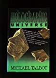 Portada de HOLOGRAPHIC UNIVERSE BY MICHAEL TALBOT (1991-04-01)