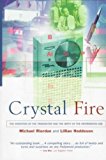 Portada de (CRYSTAL FIRE: THE INVENTION OF THE TRANSISTOR AND THE BIRTH OF THE INFORMATION AGE) BY RIORDAN, MICHAEL (AUTHOR) PAPERBACK ON (12 , 1998)