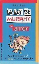 Portada de LA LEY DE MURPHY DEL AMOR