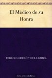 Portada de EL MEDICO DE SU HONRA