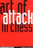 Portada de ART OF ATTACK IN CHESS BY VUKOVIC, VLADIMIR 1ST (FIRST) (1999) PAPERBACK