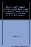Portada de HANDBOOK OF MOLECULAR DIMENSIONS: X-RAY BOND ANGLES AND LENGTHS (PHYSICAL METHODS IN HETEROCYCLIC CHEMISTRY, VOLUME V)