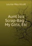 Portada de AUNT JO'S SCRAP-BAG