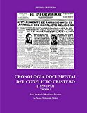 Portada de CRONOLOGÍA DOCUMENTAL DEL CONFLICTO RELIGIOSO (1859-1993) (PRISMA CRISTERO)