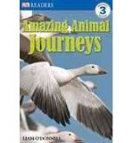 Portada de [(AMAZING ANIMAL JOURNEYS )] [AUTHOR: LIAM O'DONNELL] [AUG-2008]