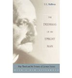 Portada de [(THE DILEMMAS OF AN UPRIGHT MAN: MAX PLANCK AND THE FORTUNES OF GERMAN SCIENCE )] [AUTHOR: J.L. HEILBRON] [SEP-2000]