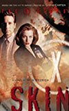 Portada de THE X-FILES (6) - SKIN BY BEN MEZRICH (1999-11-01)