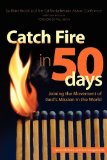 Portada de CATCH FIRE IN 50 DAYS BY CALIFORNIA-NEVADA AC OF UMC (2011-08-01)