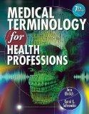 Portada de MEDICAL TERMINOLOGY FOR HEALTH PROFESSIONS (WITH STUDYWARE CD-ROM) (FLEXIBLE SOLUTIONS - YOUR KEY TO SUCCESS) BY EHRLICH, ANN PUBLISHED BY CENGAGE LEARNING 7TH (SEVENTH) EDITION (2012) SPIRAL-BOUND