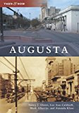 Portada de AUGUSTA (THEN AND NOW) BY NANCY J. GLASER (2012-09-17)
