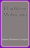 Portada de EL ÚLTIMO MOHICANO