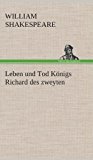 Portada de LEBEN UND TOD KONIGS RICHARD DES ZWEYTEN (GERMAN EDITION) BY WILLIAM SHAKESPEARE (2013-05-20)