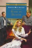 Portada de (ROSE IN BLOOM) BY ALCOTT, LOUISA MAY (AUTHOR) PAPERBACK ON (09 , 1995)