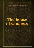 Portada de THE HOUSE OF WINDOWS