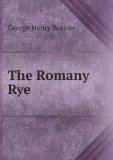 Portada de THE ROMANY RYE: A SEQUEL TO "LAVENGRO"